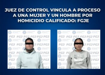Juez de control vincula a proceso a una mujer y un hombre por homicidio calificado: FGJE
