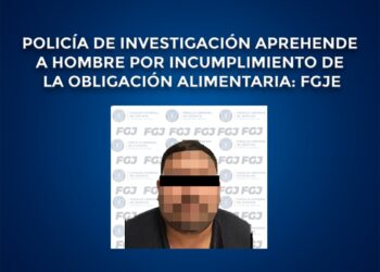 Policía de investigación aprehende a hombre por incumplimiento de la obligación alimentaria: FGJE