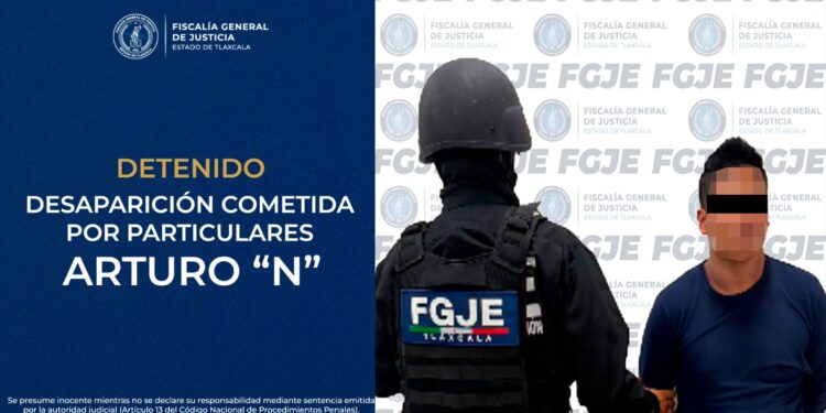 Como resultado de la colaboración entre las fiscalías de Puebla y Tlaxcala, se aprehende a hombre por desaparición cometida por particulares